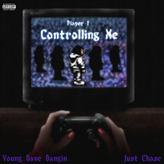 Controlling Me Ft. Just Chase